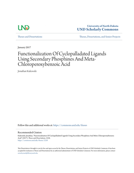 Functionalization of Cyclopalladated Ligands Using Secondary Phosphines and Meta- Chloroperoxybenzoic Acid Jonathan Kukowski