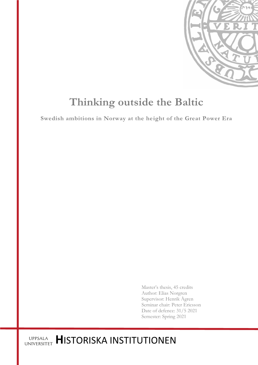 Thinking Outside the Baltic