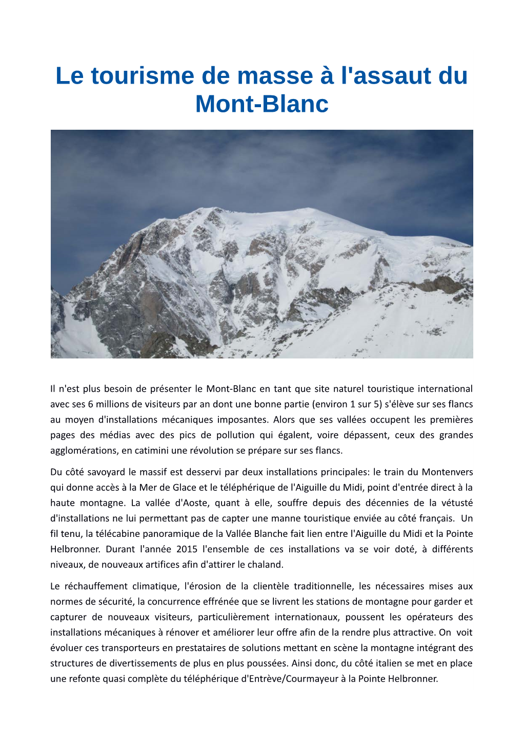 Le Tourisme De Masse À L'assaut Du Mont-Blanc