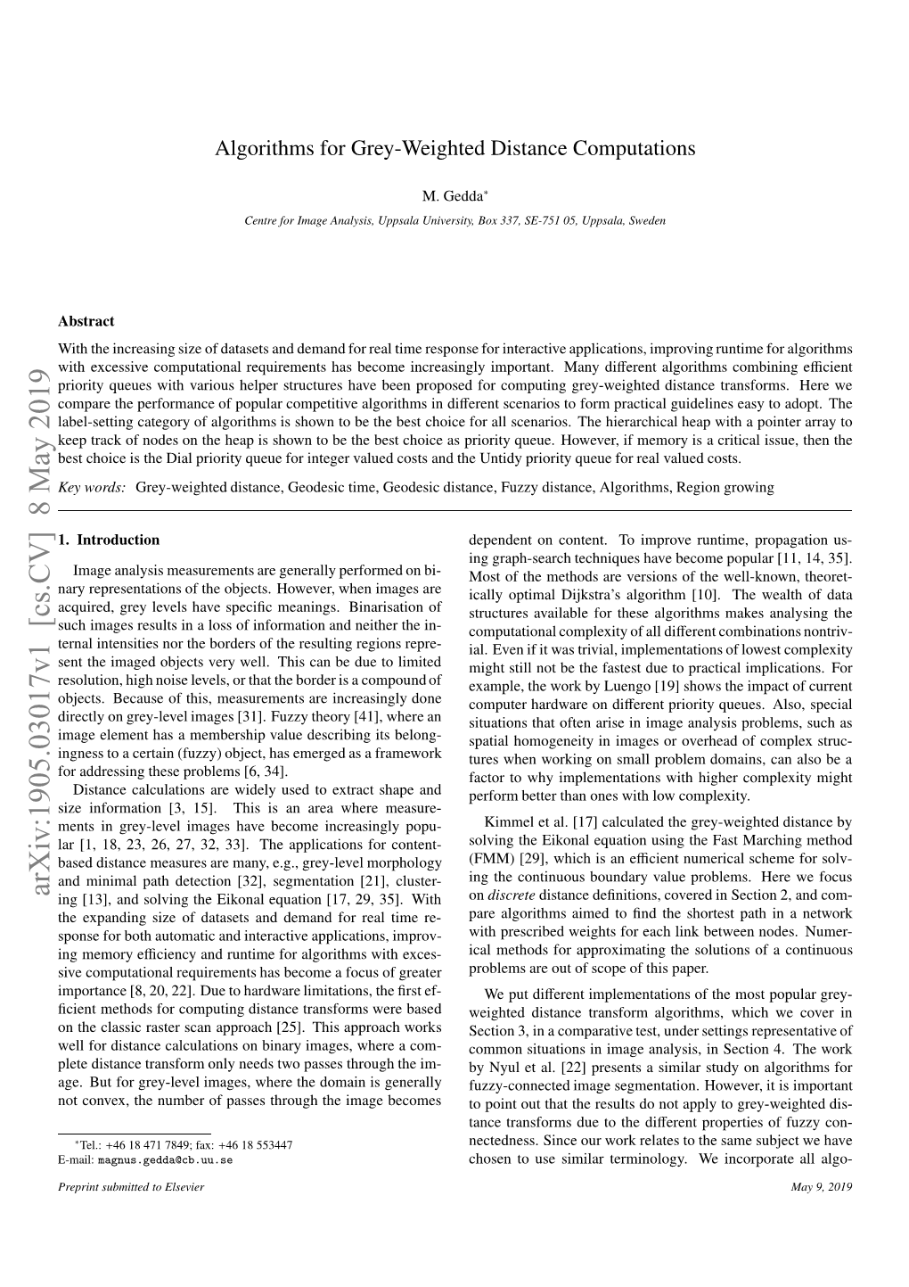 Algorithms for Grey-Weighted Distance Computations