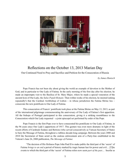 Reflections on the October 13, 2013 Marian Day Our Continued Need to Pray and Sacrifice and Petition for the Consecration of Russia