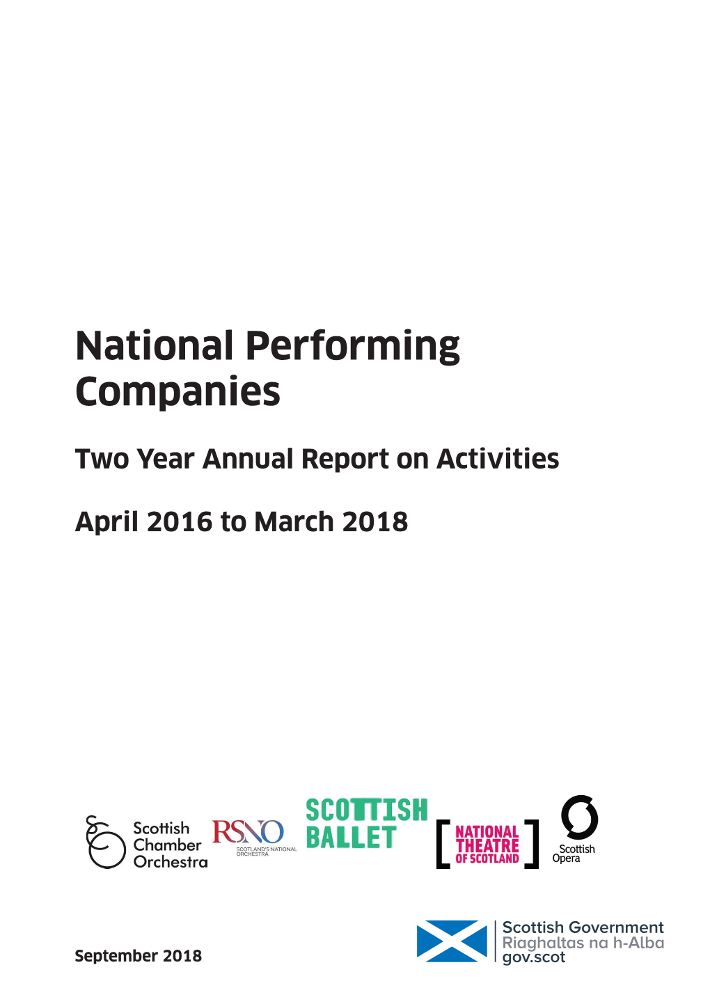 National Performing Companies: Two Year Annual Report on Activities