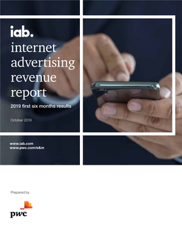 Internet Advertising Revenue Report 2019 First Six Months Results