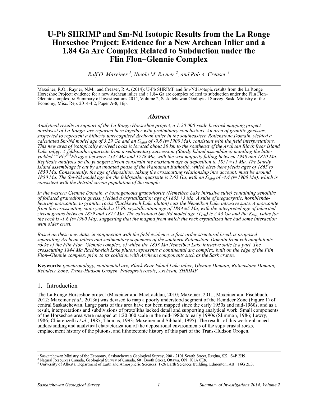 U-Pb SHRIMP and Sm-Nd Isotopic Results from the La Ronge Horseshoe Project