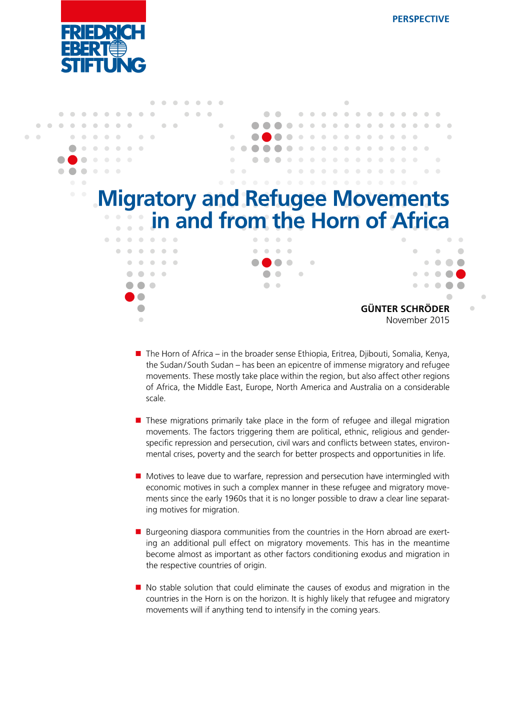 Migratory and Refugee Movements in and from the Horn of Africa