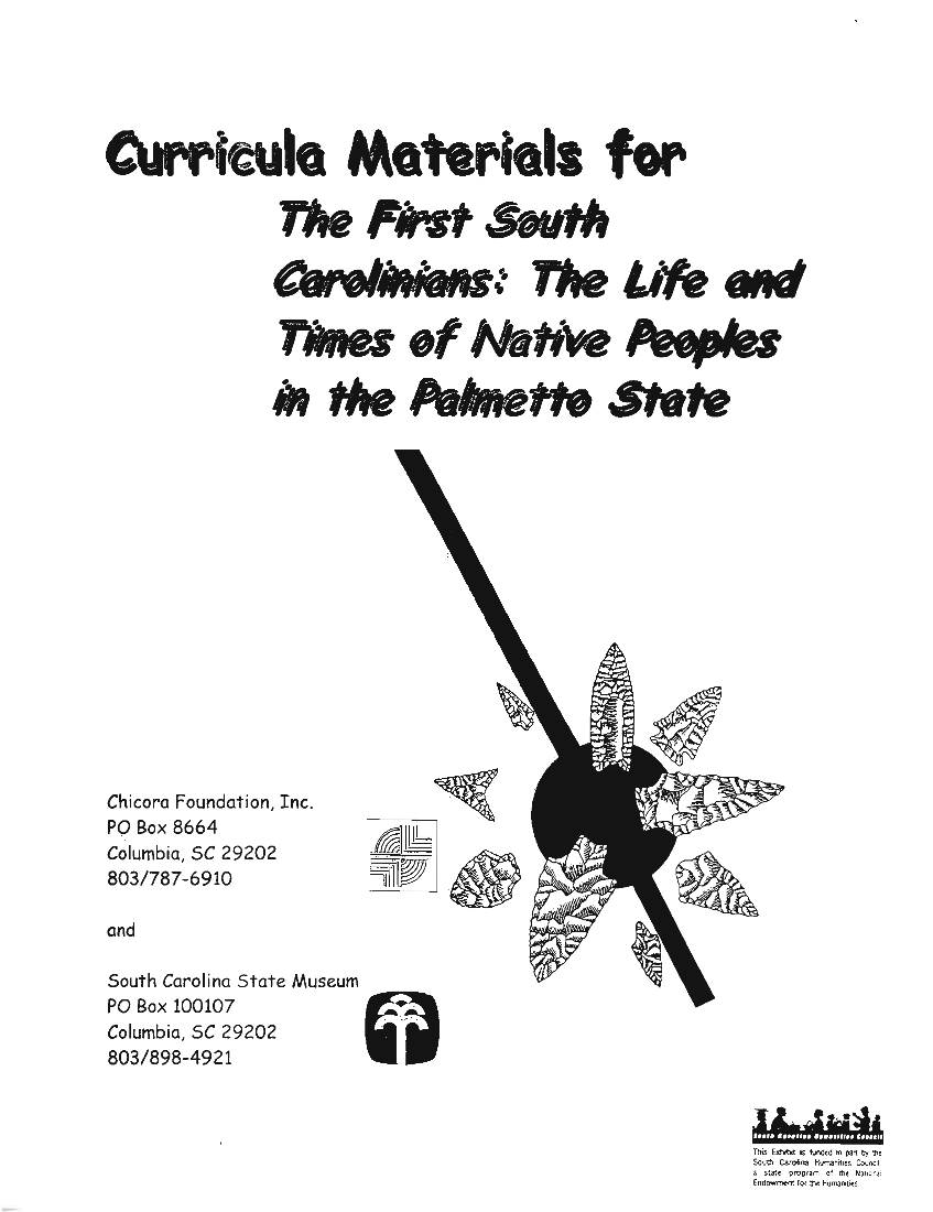 Curricula Materials for the First South Carolinians: the Life and Times of Native Peoples in the Palmetto State