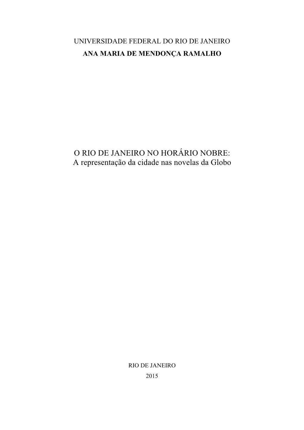 A Representação Da Cidade Nas Novelas Da Globo