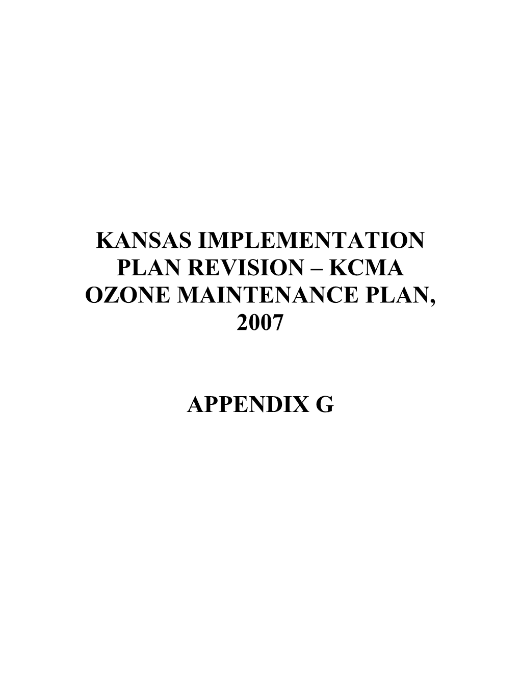 Kcma Ozone Maintenance Plan, 2007 Appendix G
