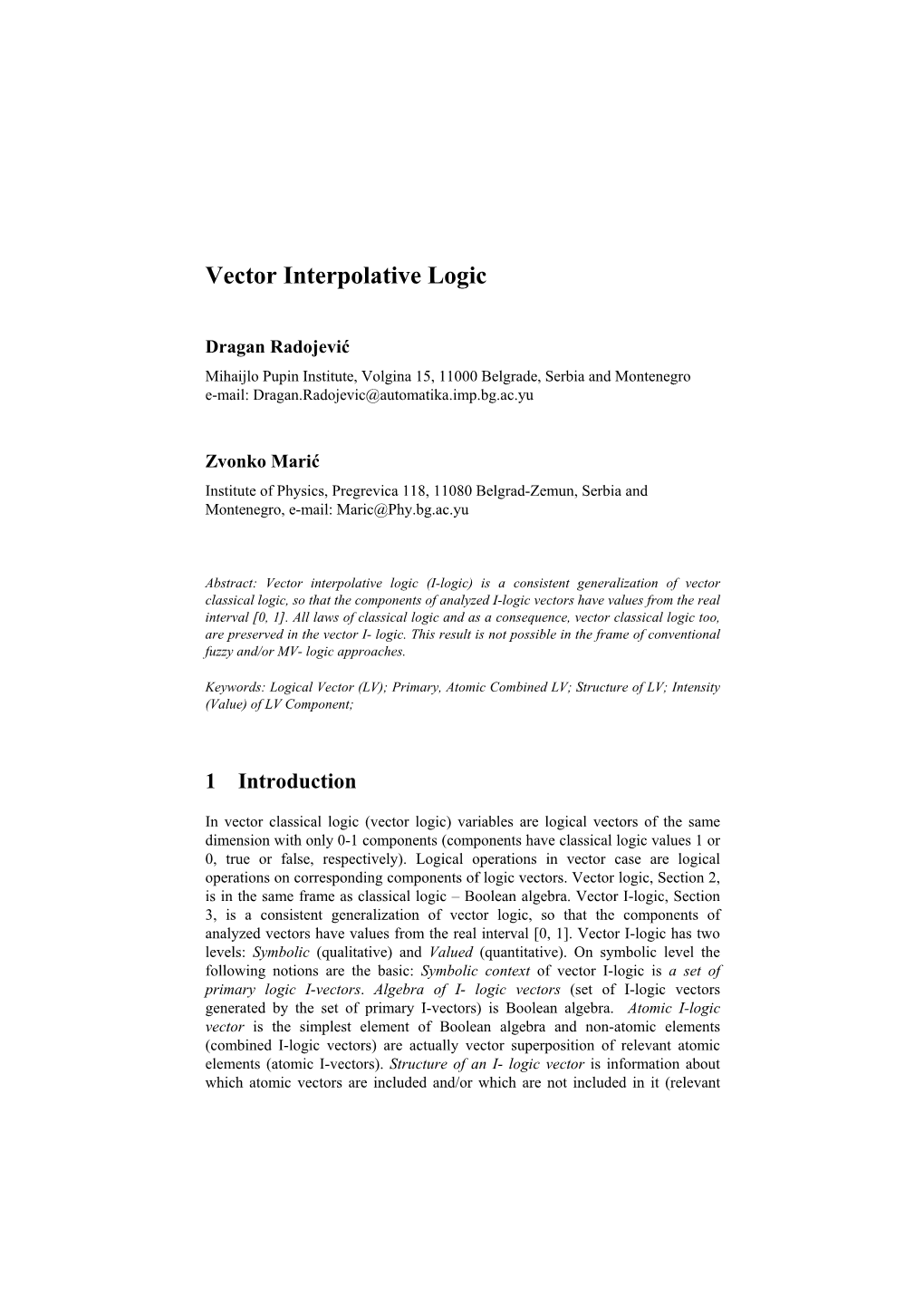 Vector Interpolative Logic