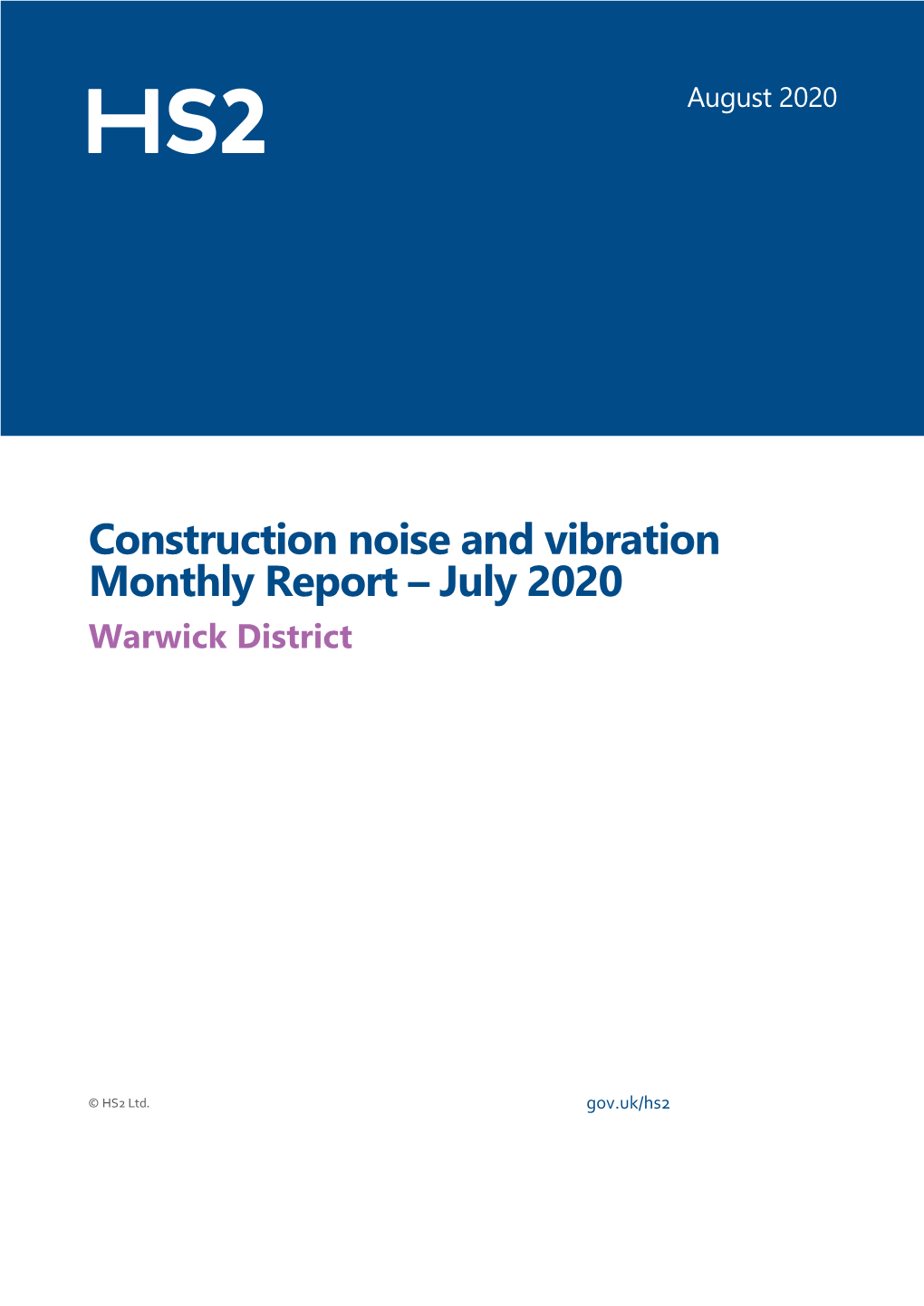 Construction Noise and Vibration Monthly Report – July 2020 Warwick District