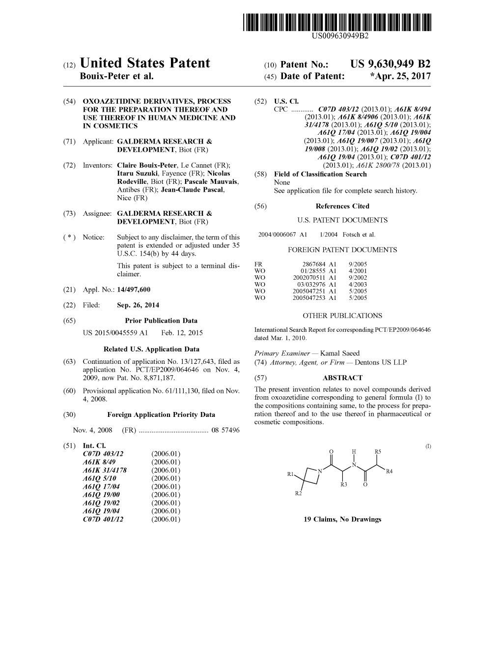 (12) United States Patent (10) Patent No.: US 9,630,949 B2 Bouix-Peter Et Al