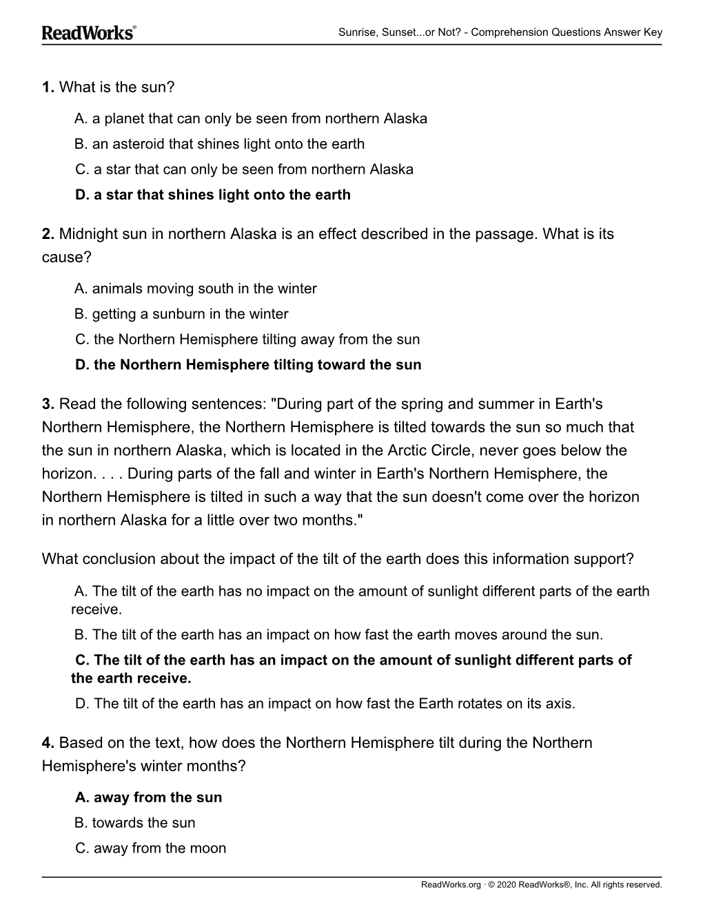 2. Midnight Sun in Northern Alaska Is an Effect Described in the Passage