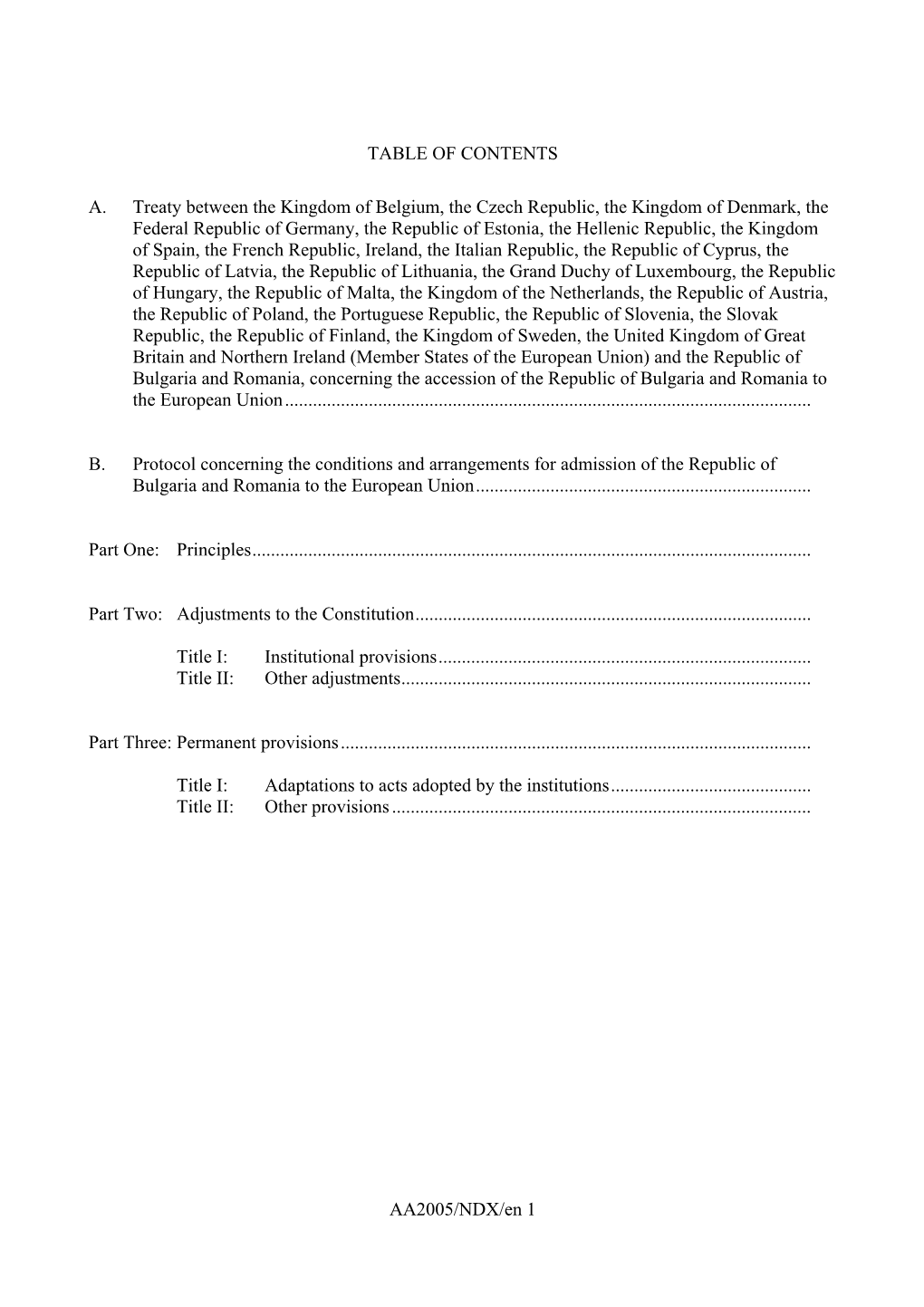 AA2005/NDX/En 1 TABLE of CONTENTS A. Treaty Between The