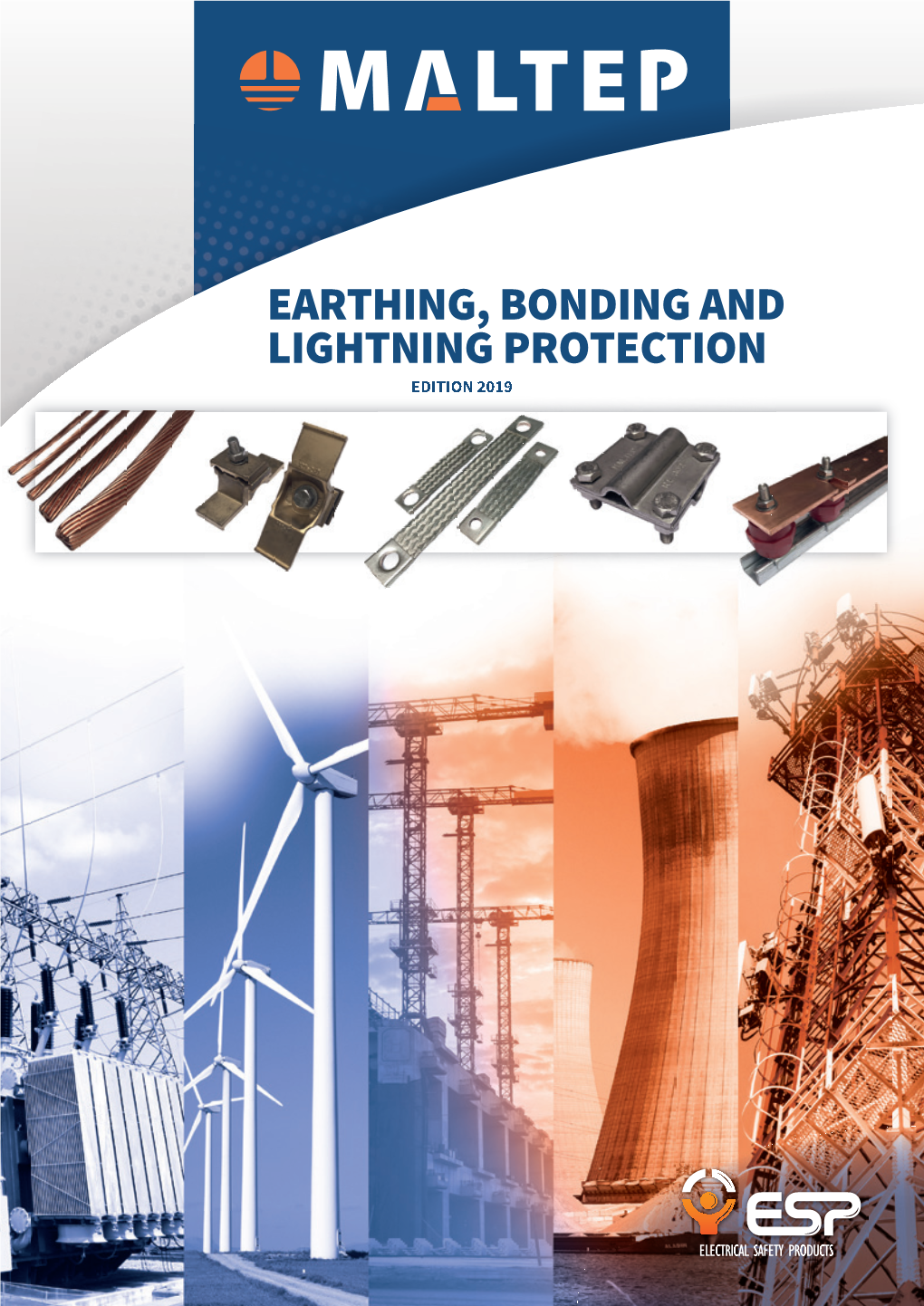 Earthing, Bonding and Lightning Protection Édition 2019