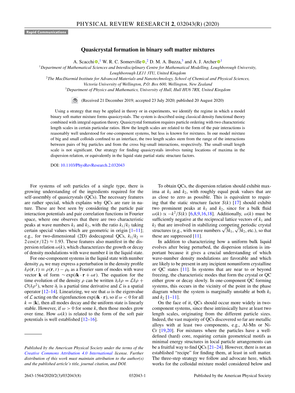 Quasicrystal Formation in Binary Soft Matter Mixtures