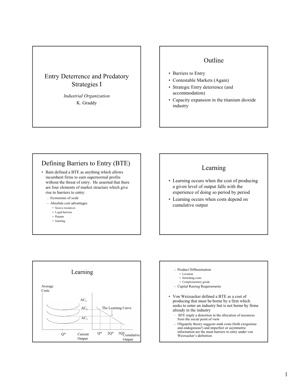 Entry Deterrence and Predatory Strategies I