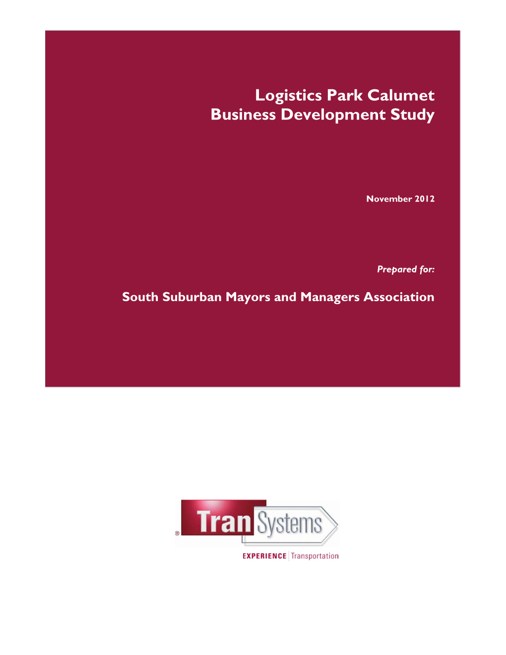 Logistics Park Calumet Business Development Study