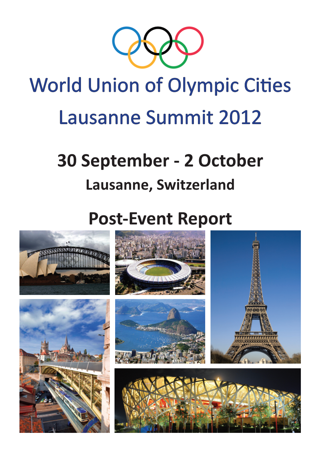 Lausanne Summit 2012