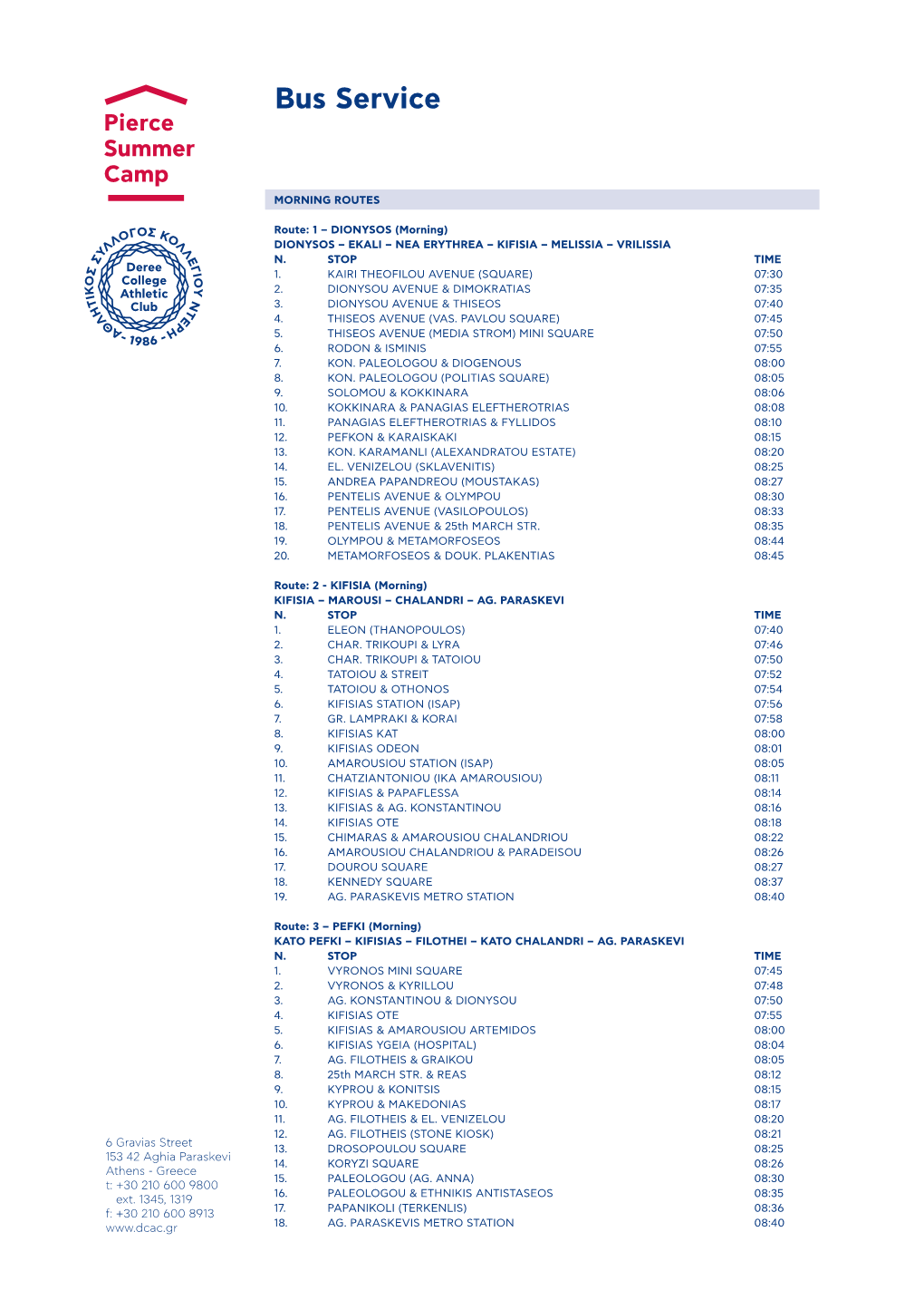 Bus Service Pierce Summer Camp MORNING ROUTES