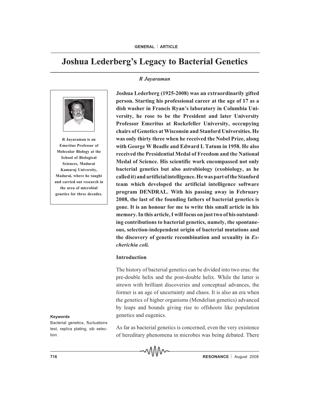 Joshua Lederberg's Legacy to Bacterial Genetics