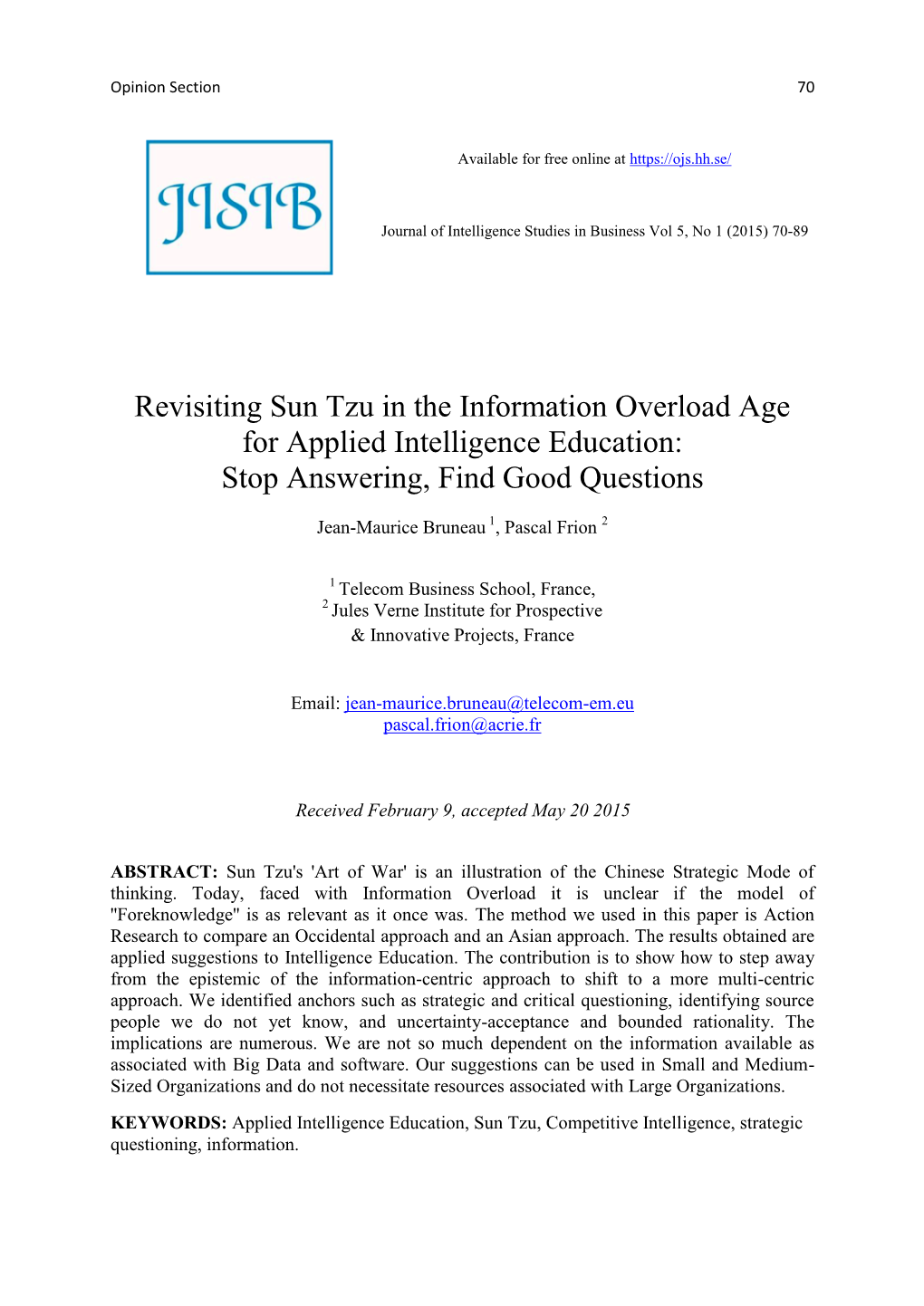 Revisiting Sun Tzu in the Information Overload Age for Applied Intelligence Education: Stop Answering, Find Good Questions