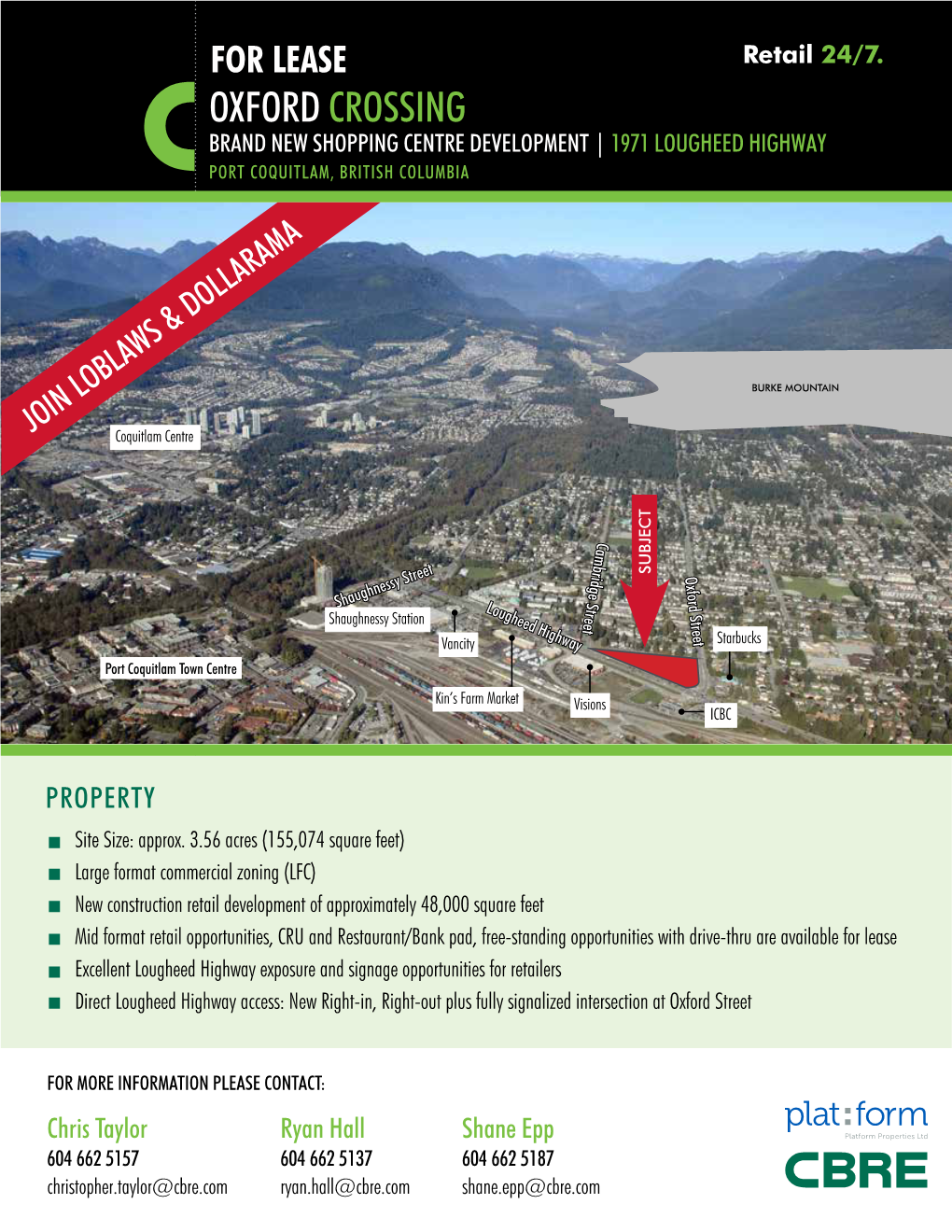 FOR LEASE Oxford Crossing Brand New Shopping Centre Development | 1971 Lougheed Highway PORT COQUITLAM, British Columbia