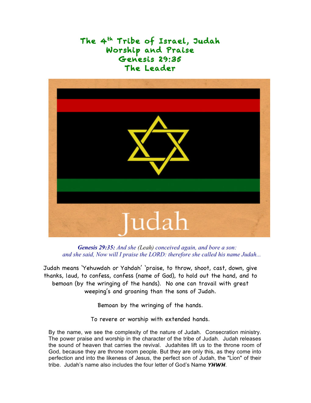 The 4Th Tribe of Israel, Judah Worship and Praise Genesis 29:35 the Leader