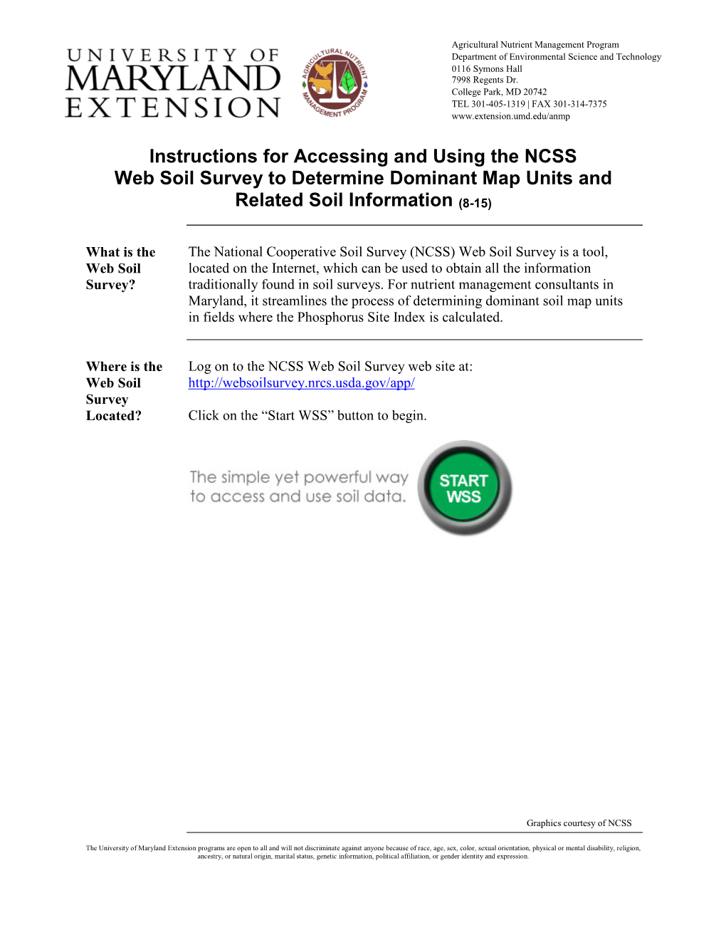 Instructions for Accessing and Using the NCSS Web Soil Survey to Determine Dominant Map Units and Related Soil Information (8-15)