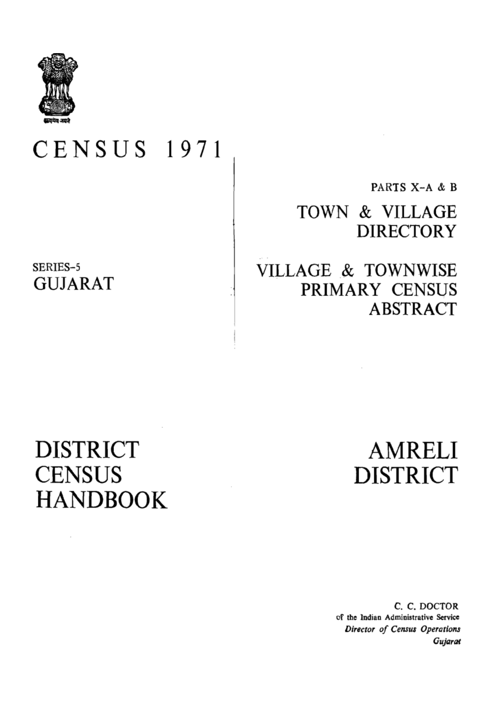 District Census Handbook, Amreli, Part X-A & B, Series-5