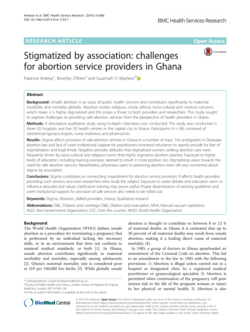 Challenges for Abortion Service Providers in Ghana Patience Aniteye1, Beverley O’Brien2 and Susannah H