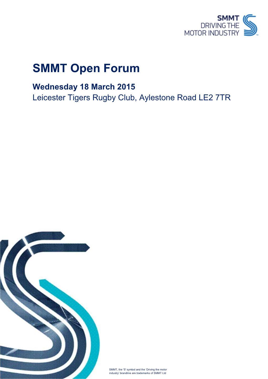 SMMT Open Forum