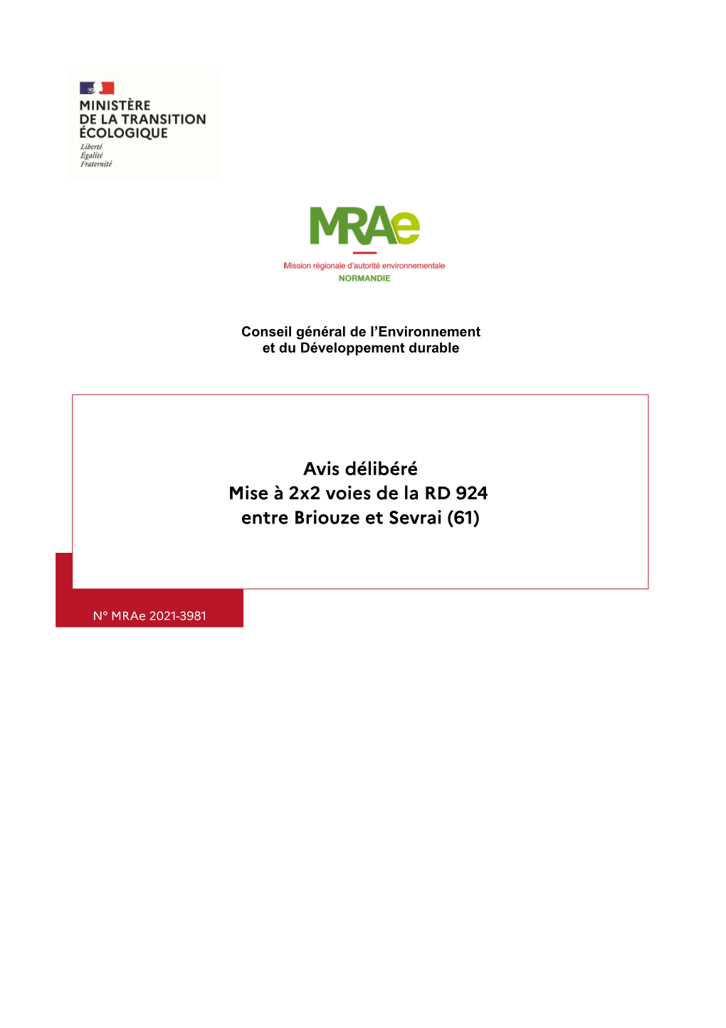 Avis Délibéré Mise À 2X2 Voies De La RD 924 Entre Briouze Et Sevrai (61)