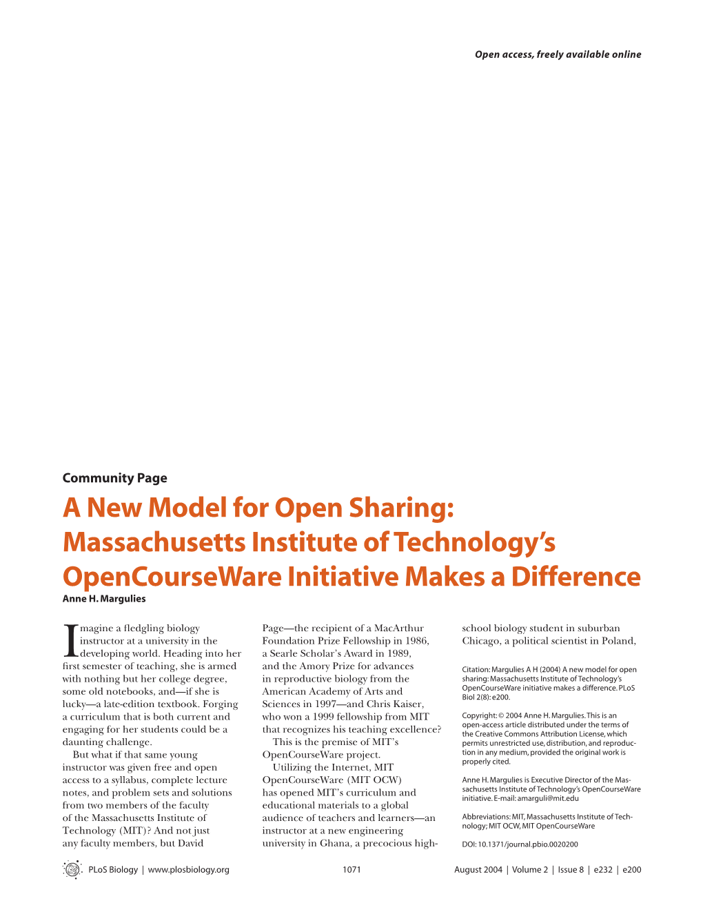 A New Model for Open Sharing: Massachusetts Institute of Technology’S Opencourseware Initiative Makes a Difference Anne H