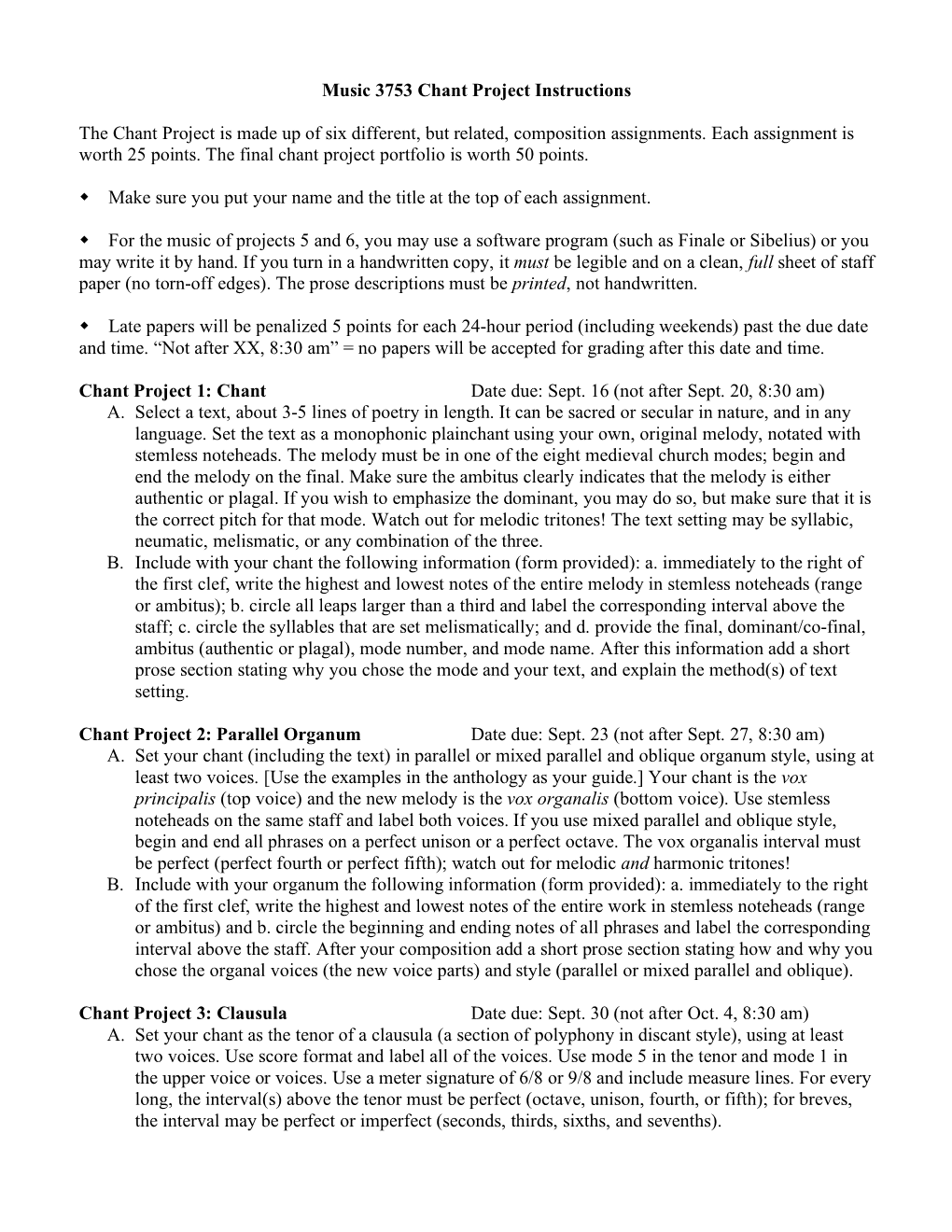 Music 3753 Chant Project Instructions the Chant Project Is Made up of Six