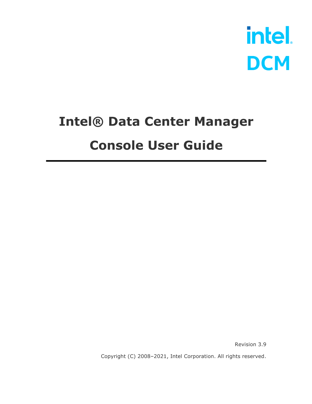 Intel® DCM Console User Guide