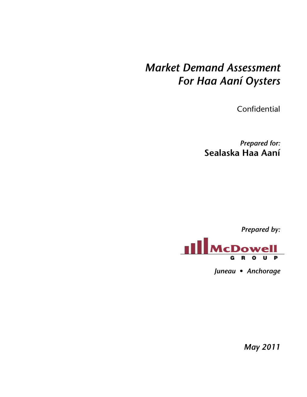 Market Demand Assessment for Haa Aaní Oysters