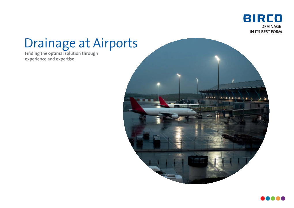 Drainage at Airports Finding the Optimal Solution Through Experience and Expertise Drainage Update