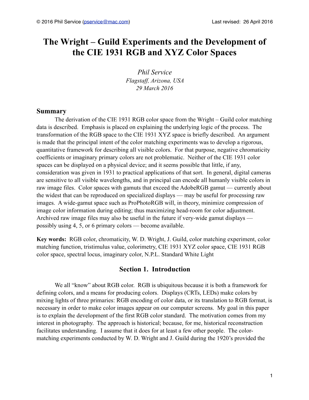 The Wright – Guild Experiments and the Development of the CIE 1931 RGB and XYZ Color Spaces