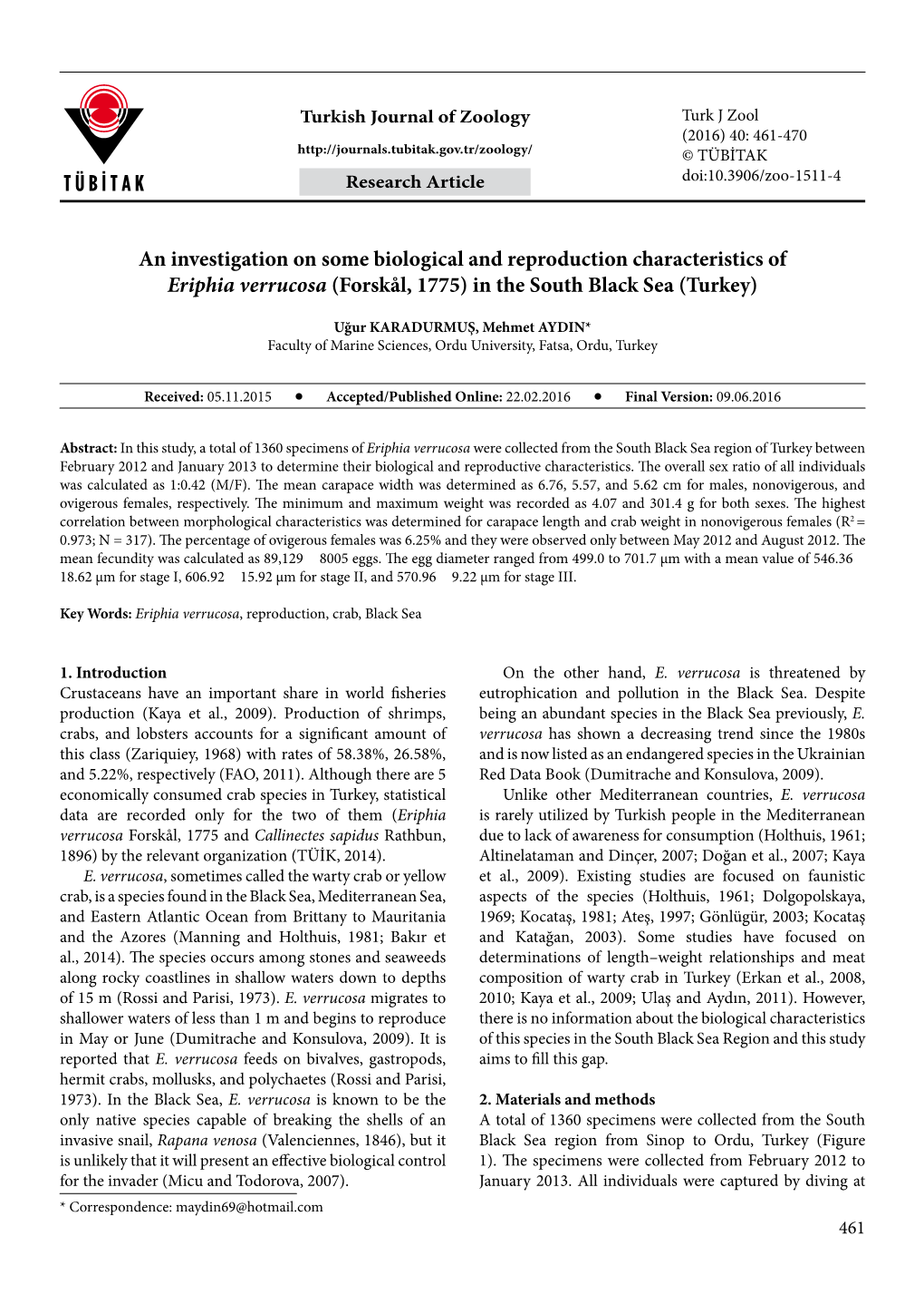 An Investigation on Some Biological and Reproduction Characteristics of Eriphia Verrucosa (Forskål, 1775) in the South Black Sea (Turkey)