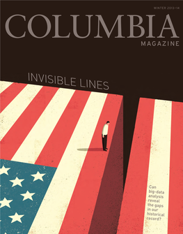 1 Toc2 Final.Indd 1 12/22/13 4:45 PM in THIS ISSUE COLUMBIA MAGAZINE