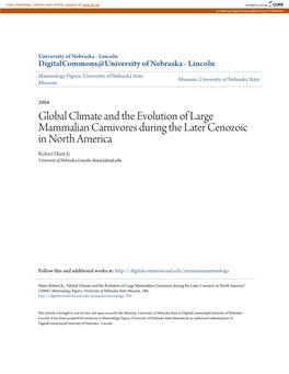 Global Climate and the Evolution of Large Mammalian Carnivores During the Later Cenozoic in North America Robert Hunt Jr