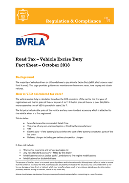 Regulation & Compliance Road Tax – Vehicle Excise Duty Fact Sheet – October 2018