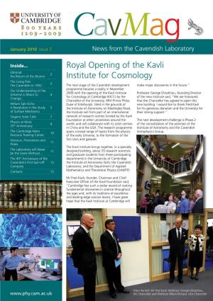 Royal Opening of the Kavli Institute For