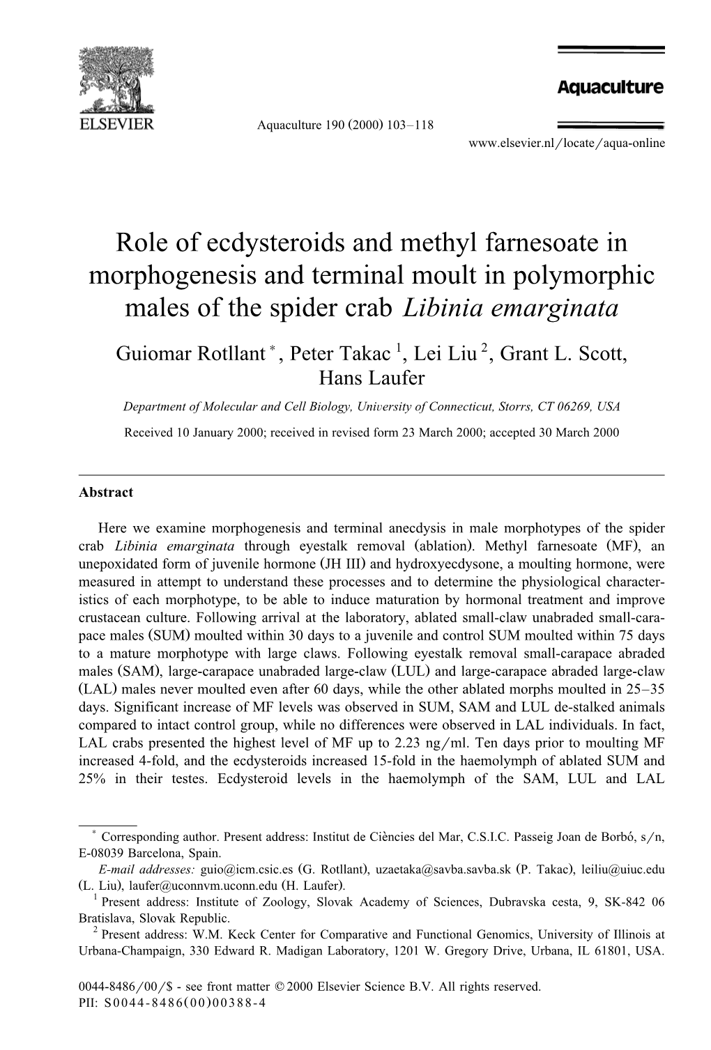 Role of Ecdysteroids and Methyl Farnesoate in Morphogenesis and Terminal Moult in Polymorphic Males of the Spider Crab Libinia Emarginata