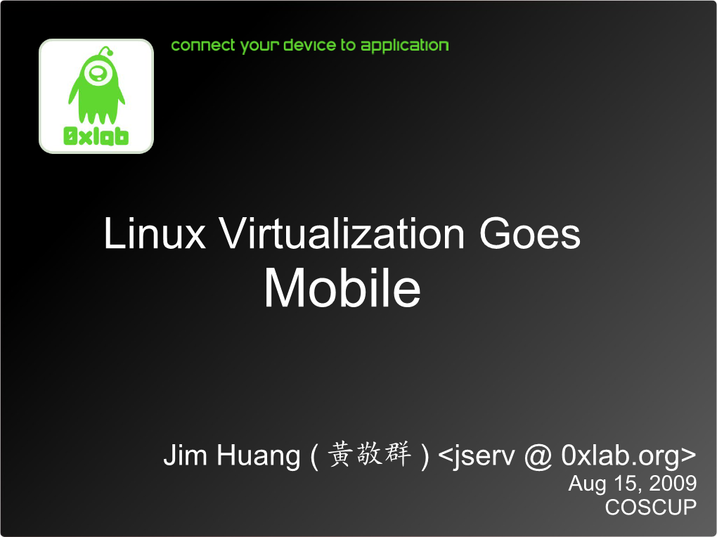 Linux Virtualization Goes Mobile