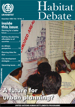 Habitat Debate December 2004 a Message from the Executive Director