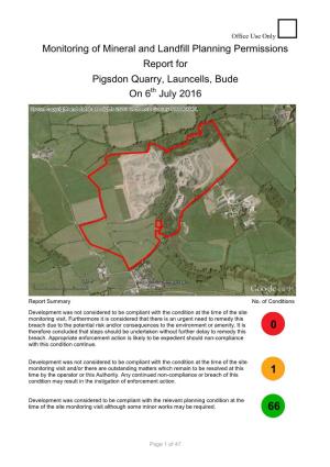 Monitoring of Mineral and Landfill Planning Permissions Report for Pigsdon Quarry, Launcells, Bude on 6Th July 2016