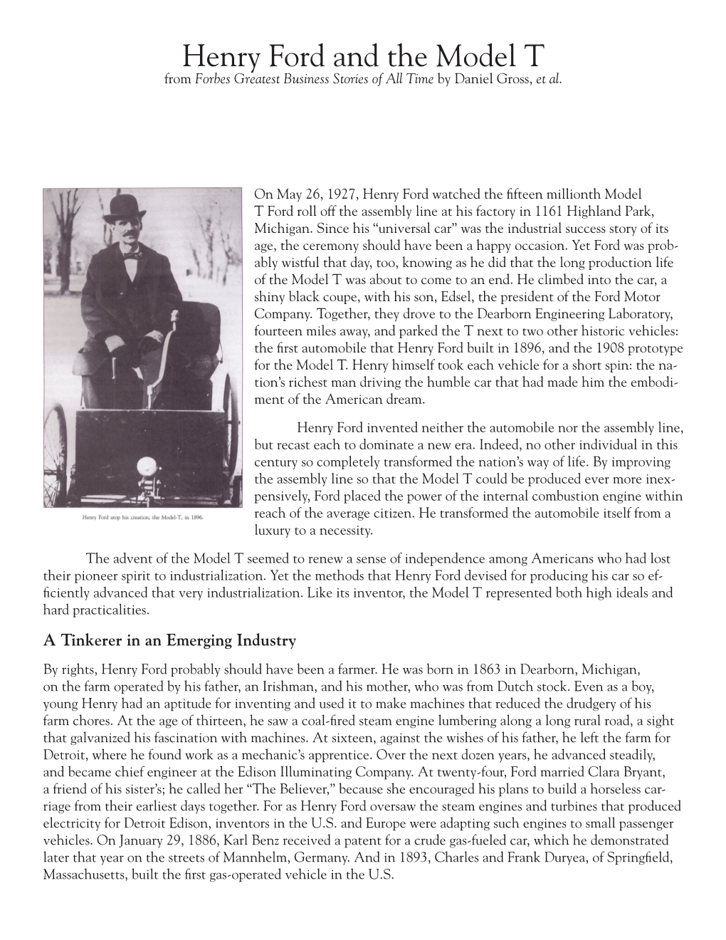 Henry Ford and the Model T from Forbes Greatest Business Stories of All Time by Daniel Gross, Et Al