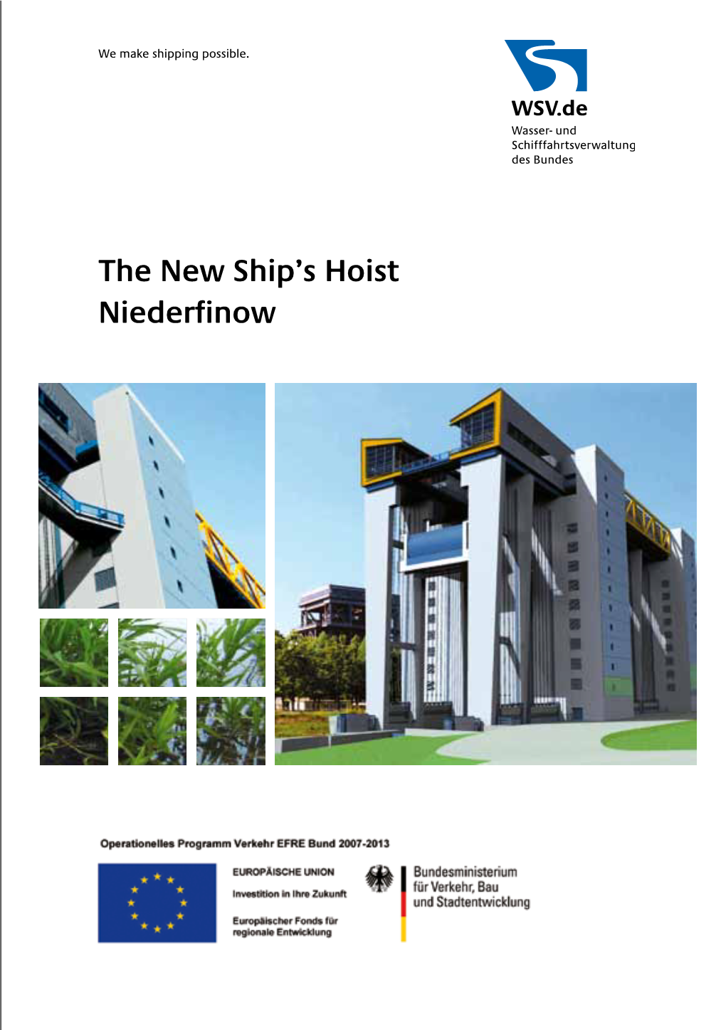 The New Ship's Hoist Niederfinow