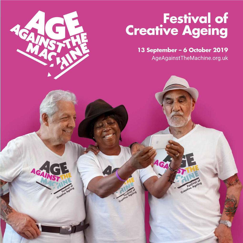 Age Against the Machine Festival of Creative Ageing